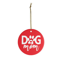 Load image into Gallery viewer, Buy online Premium Quality Dog Mom - Heart in Paw - Ceramic Ornaments - Christmas Tree Decoration - #dogmomtreats - Dog Mom Treats
