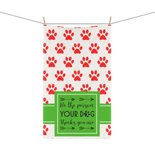Load image into Gallery viewer, Kitchen Towel - Be the Person Your Dog Thinks You Are

