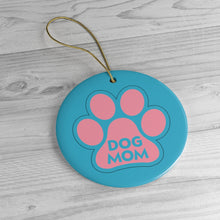 Load image into Gallery viewer, Buy online Premium Quality Dog Mom - Pink Paw - Ceramic Ornaments - Christmas Tree Decoration - #dogmomtreats - Dog Mom Treats