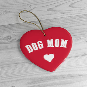 Buy online Premium Quality Dog Mom - Heart - Ceramic Ornaments - Christmas Tree Decorations #dogmomtreats - Dog Mom Treats