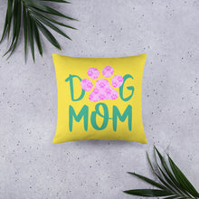 Load image into Gallery viewer, Buy online Premium Quality Dog Mom - Small Paws in Big Paw - Basic Pillow - Gift Idea - #dogmomtreats - Dog Mom Treats