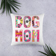 Load image into Gallery viewer, Buy online Premium Quality Dog Mom Sassy Collection - Basic Pillow - Great Gift Idea - Dog Mom Treats