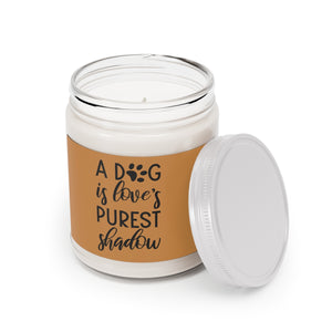Relaxed Dog - Scented Candles, 9oz - A Dog Is Love's Purest Shadow - Brown Label