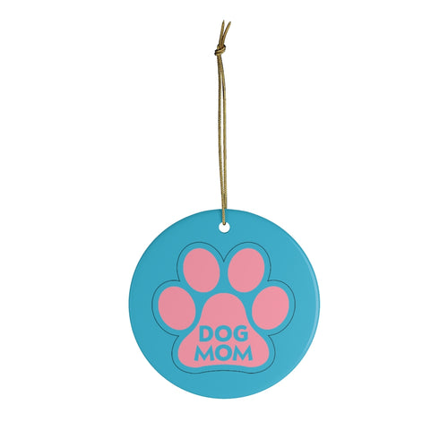 Buy online Premium Quality Dog Mom - Pink Paw - Ceramic Ornaments - Christmas Tree Decoration - #dogmomtreats - Dog Mom Treats