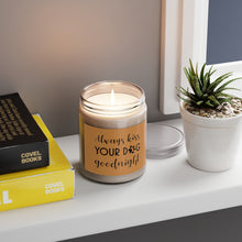 Load image into Gallery viewer, Relaxed Dog - Scented Candles, 9oz - Always Kiss Your Dog Goodnight - Brown Label
