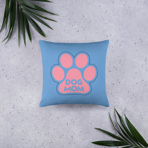 Buy online Premium Quality Dog Mom - Pink Paw - Basic Pillow - gift idea - #dogmomtreats - Dog Mom Treats